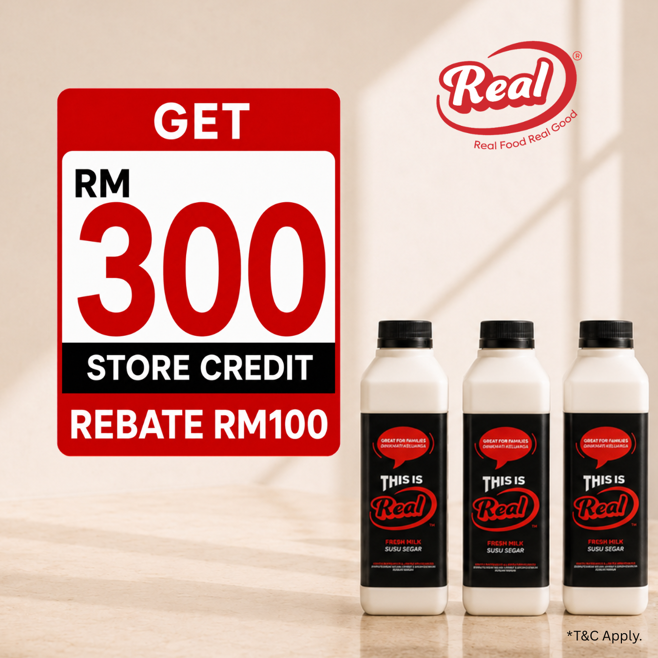 RM 300 Store Credit with RM 100 Rebate